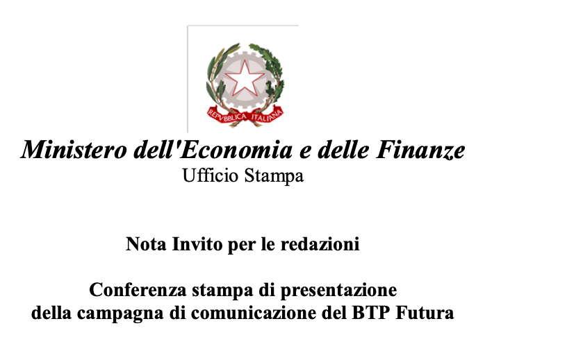 Conferenza stampa di presentazione della campagna di comunicazione del BTP Futura